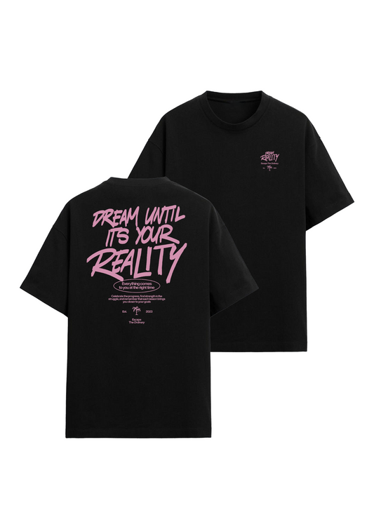 DREAM REALITY OVERSIZED TEE